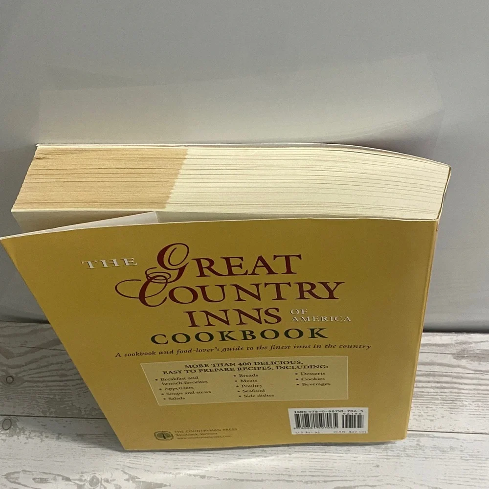 The Great Country Inns of America Cookbook 4th Edition 2006 400+ Recipes